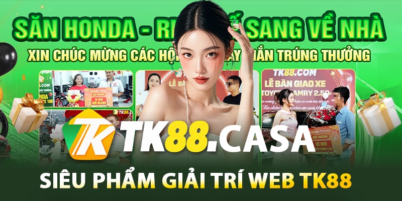 TK88 🎖️ Nhà Cái TK88.COM | Link Truy Cập Mới Nhất 2026 4 Siêu phẩm giải trí web TK88